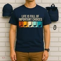 Life Is Full Of Important Choices Retro Golf T-Shirt thumb 6