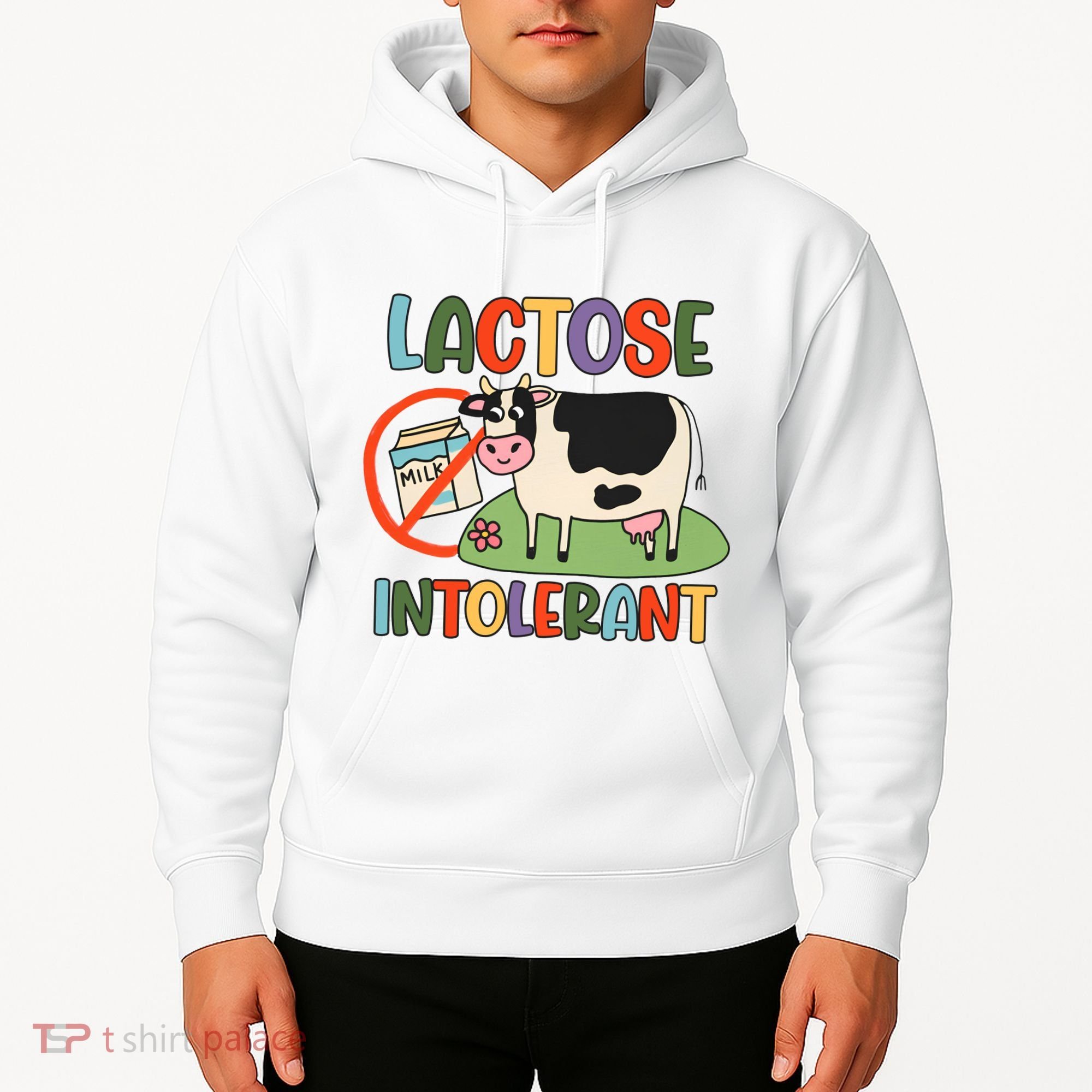 Lactose Intolerant Funny Sarcastic Meme Hoodie