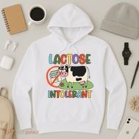 Lactose Intolerant Funny Sarcastic Meme Hoodie thumb 3