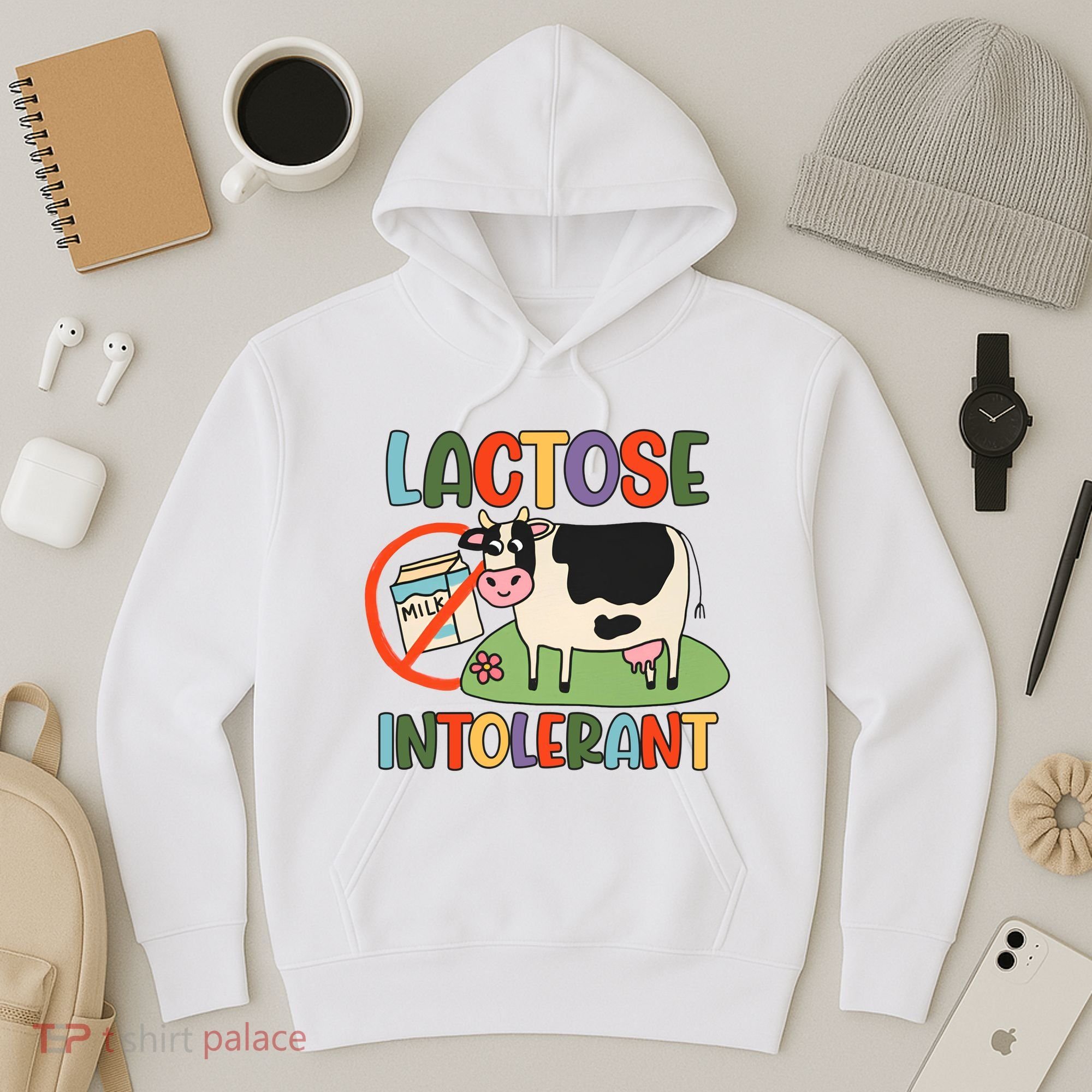 Lactose Intolerant Funny Sarcastic Meme Hoodie
