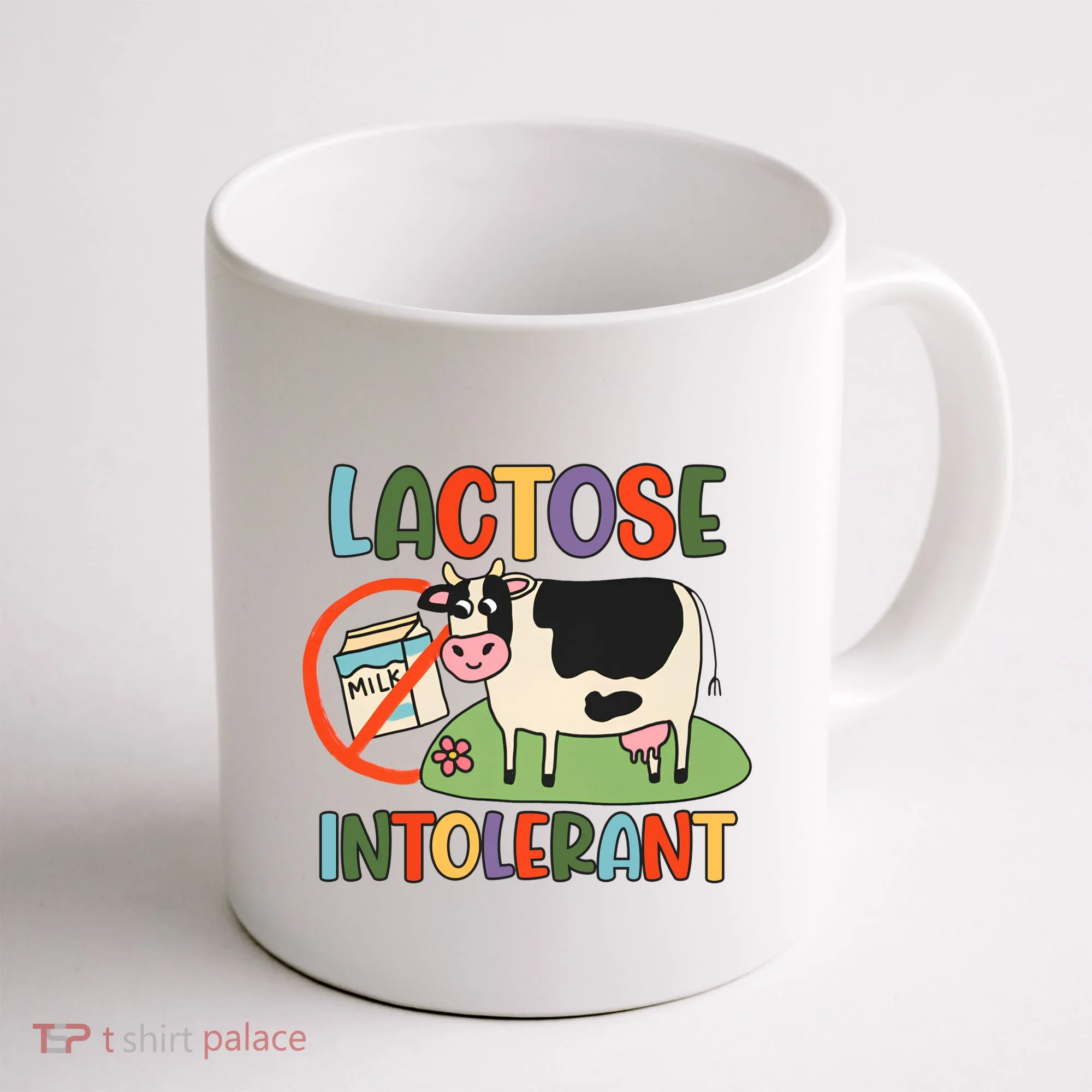 Lactose Intolerant Funny Sarcastic Meme Coffee Mug