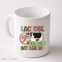 Lactose Intolerant Funny Sarcastic Meme Coffee Mug thumb 0