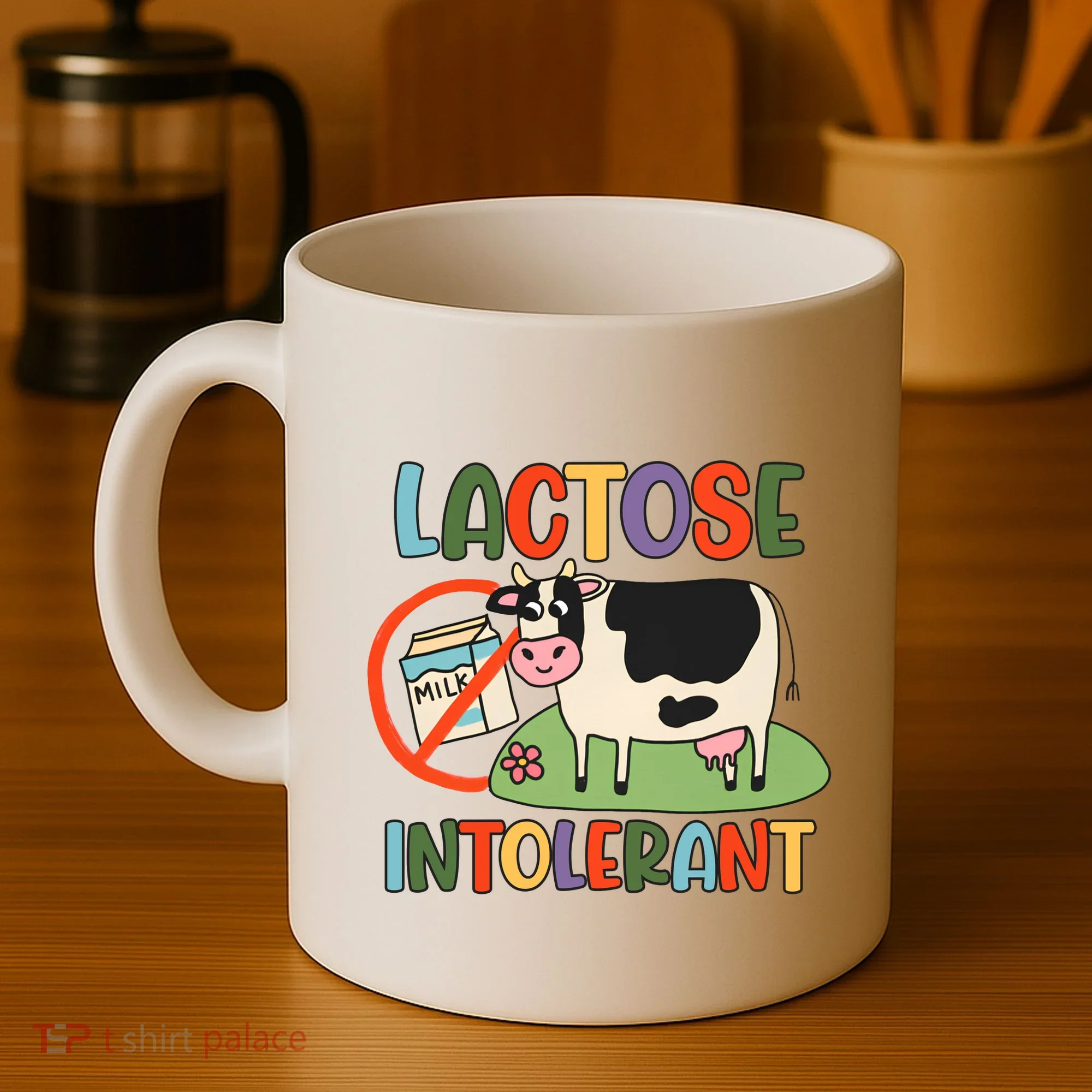 Lactose Intolerant Funny Sarcastic Meme Coffee Mug