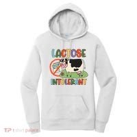 Lactose Intolerant Funny Sarcastic Meme Women's Hoodie thumb 0