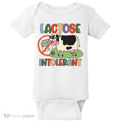 Lactose Intolerant Funny Sarcastic Meme Baby Bodysuit