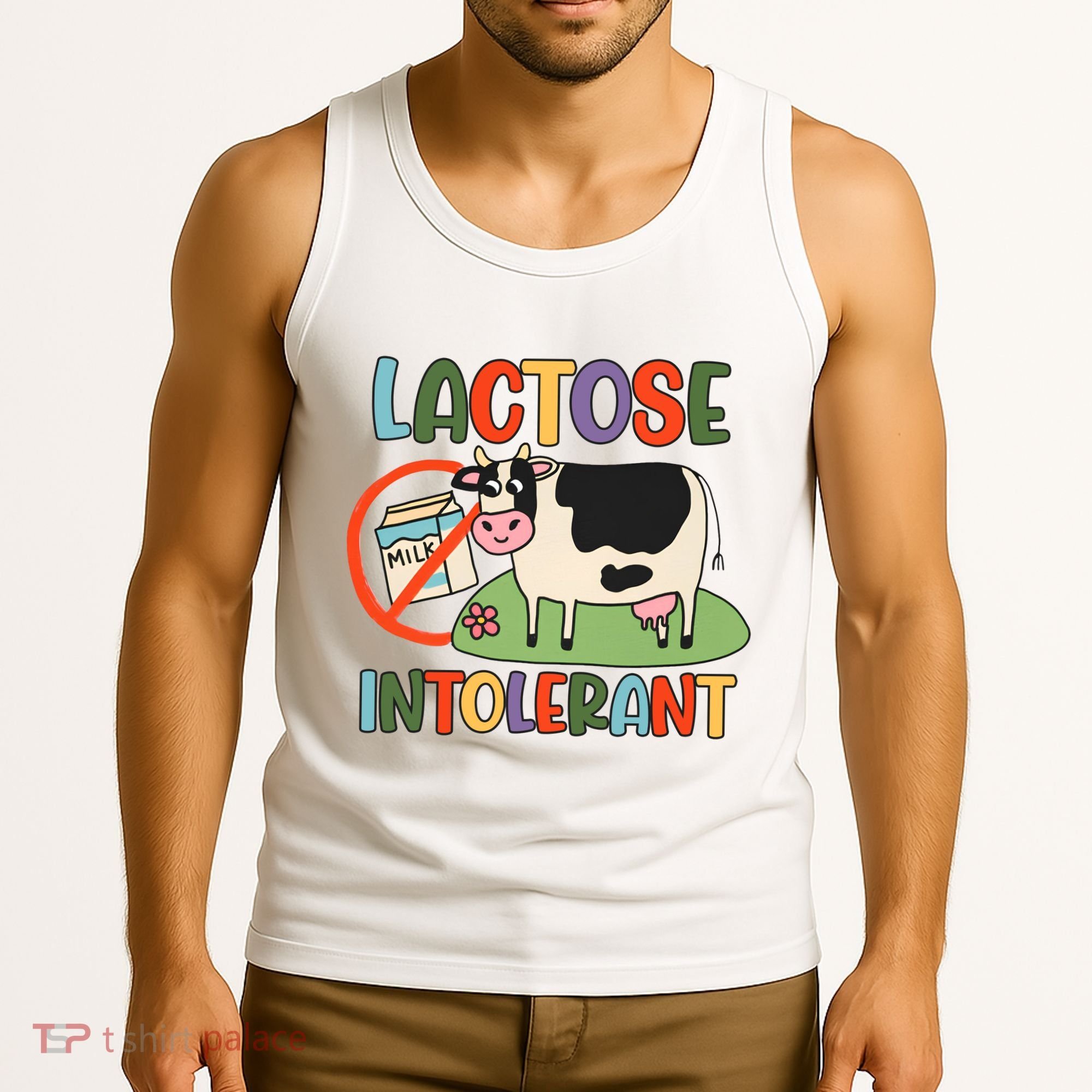 Lactose Intolerant Funny Sarcastic Meme Tank Top