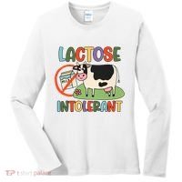 Lactose Intolerant Funny Sarcastic Meme Women's Long Sleeve Shirt thumb 0