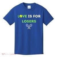 Love Is For Losers Tennis Kids T-Shirt thumb 0