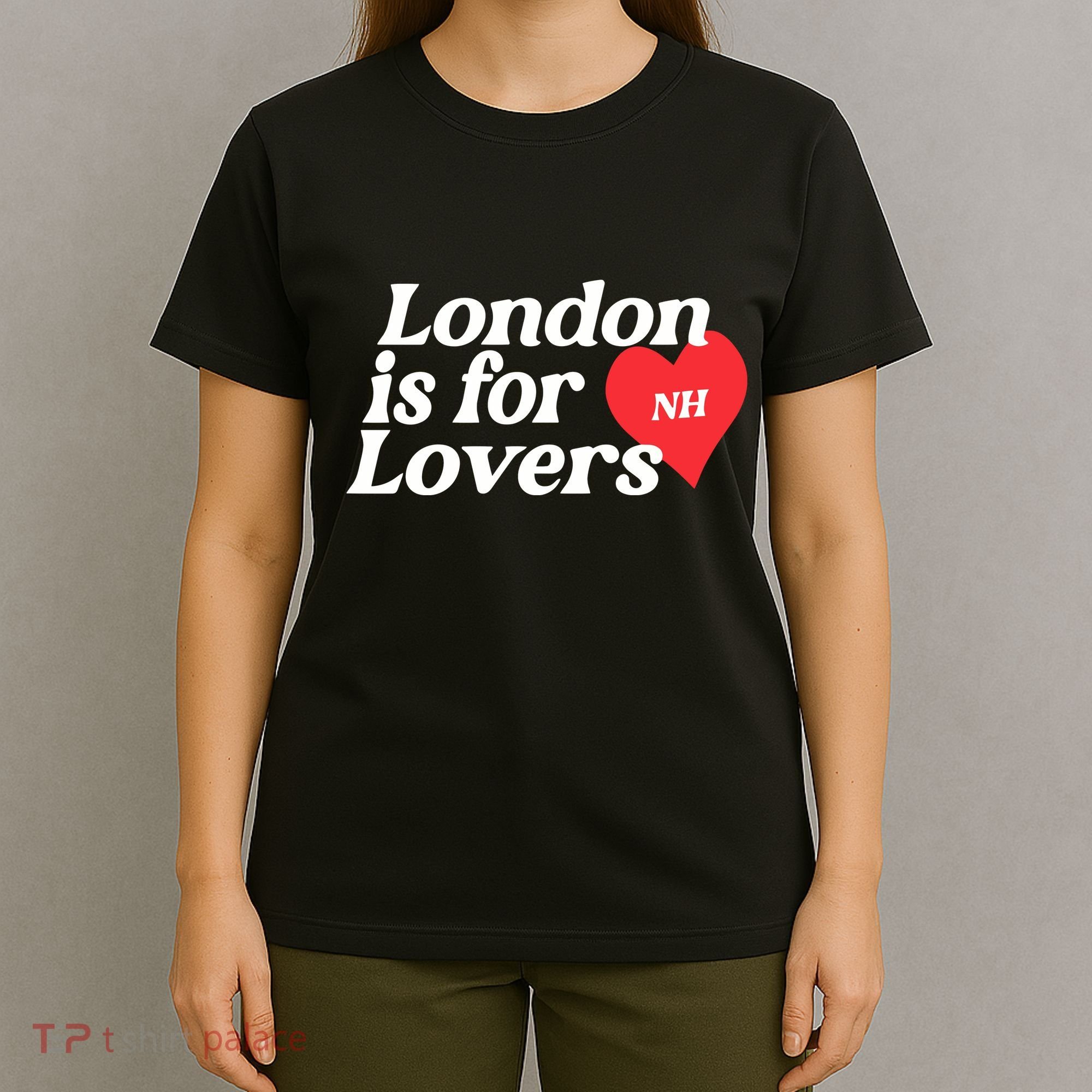 London Is For Lover T-Shirt