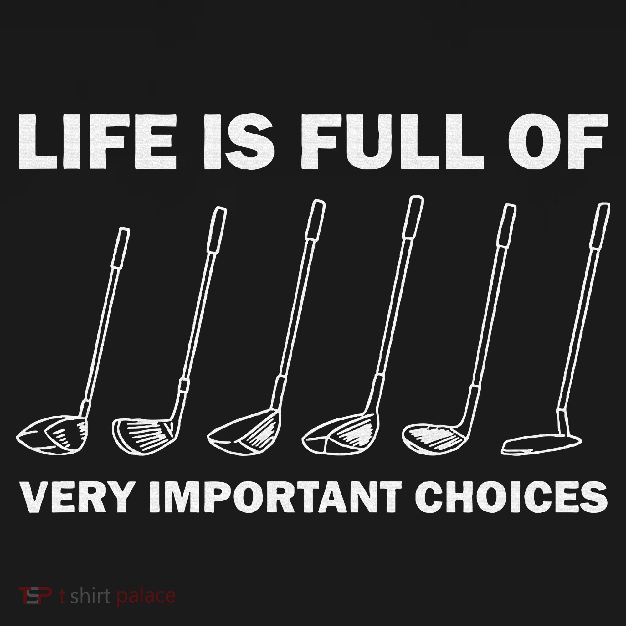 Life Is Full Of Very Important Choices Golfing Golf Sweatshirt