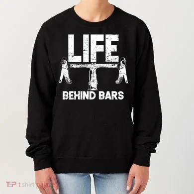 Life Behind Bars Bicycle  Women's Sweatshirt