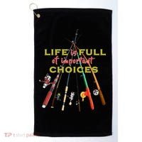 Life Full Of Choices Golf Towel thumb 0