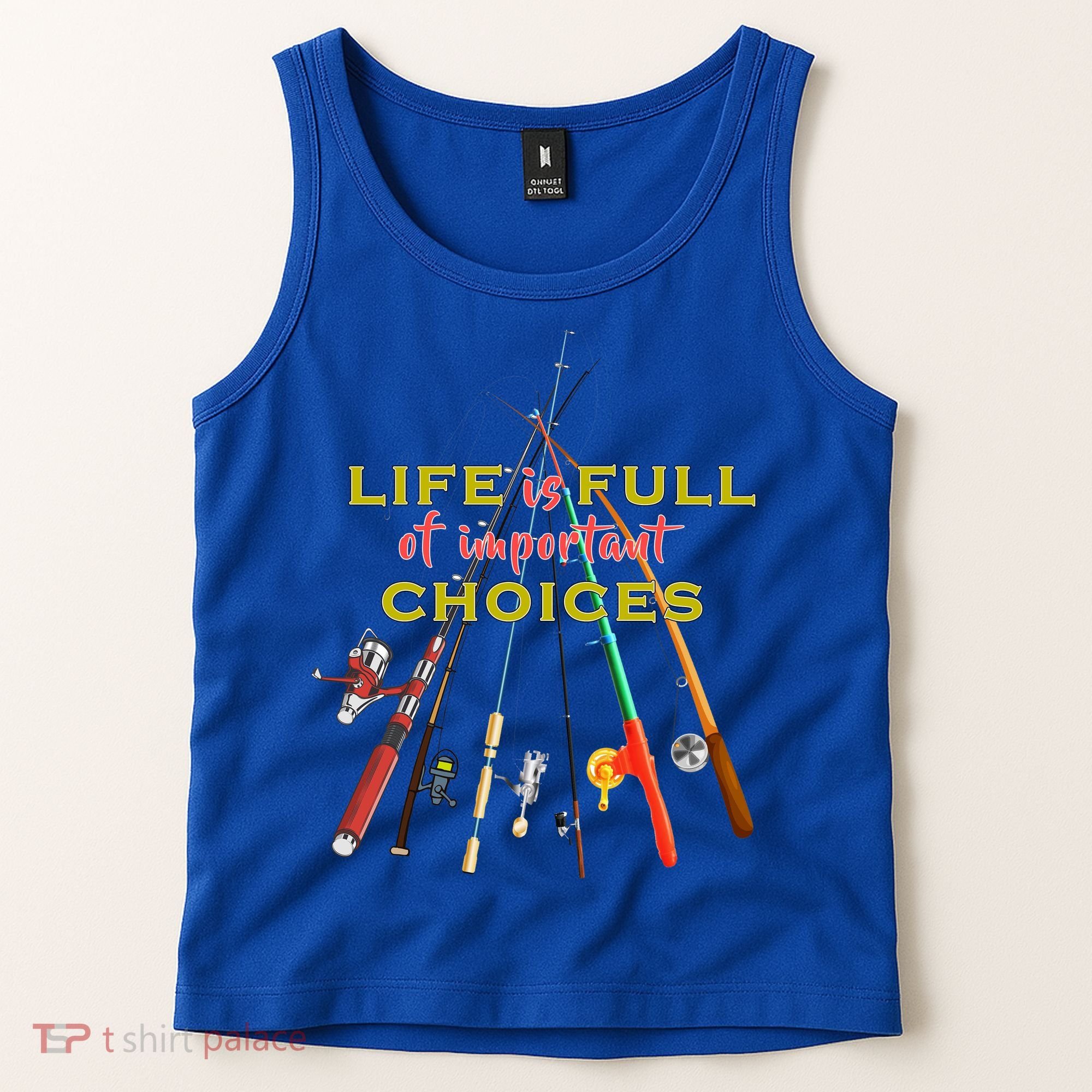 Life Full Of Choices Tank Top