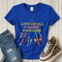 Life Full Of Choices Women's T-Shirt thumb 3