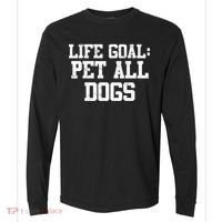 Life Goal Pet All Dogs Comfort Colors Heavyweight Long Sleeve T-Shirt thumb 0