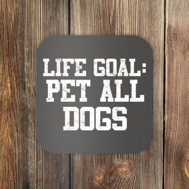 Life Goal Pet All Dogs Coaster