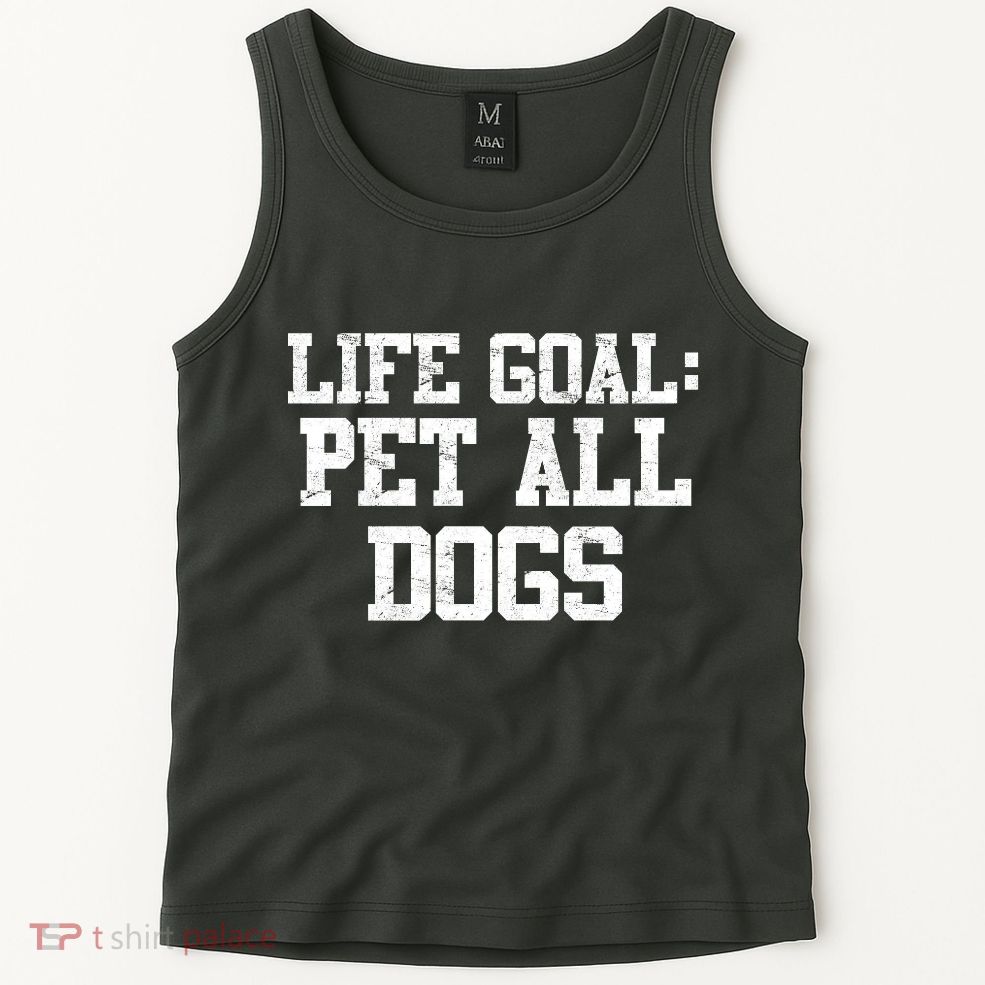 Life Goal Pet All Dogs Tank Top