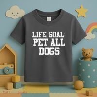 Life Goal Pet All Dogs Toddler T-Shirt thumb 3