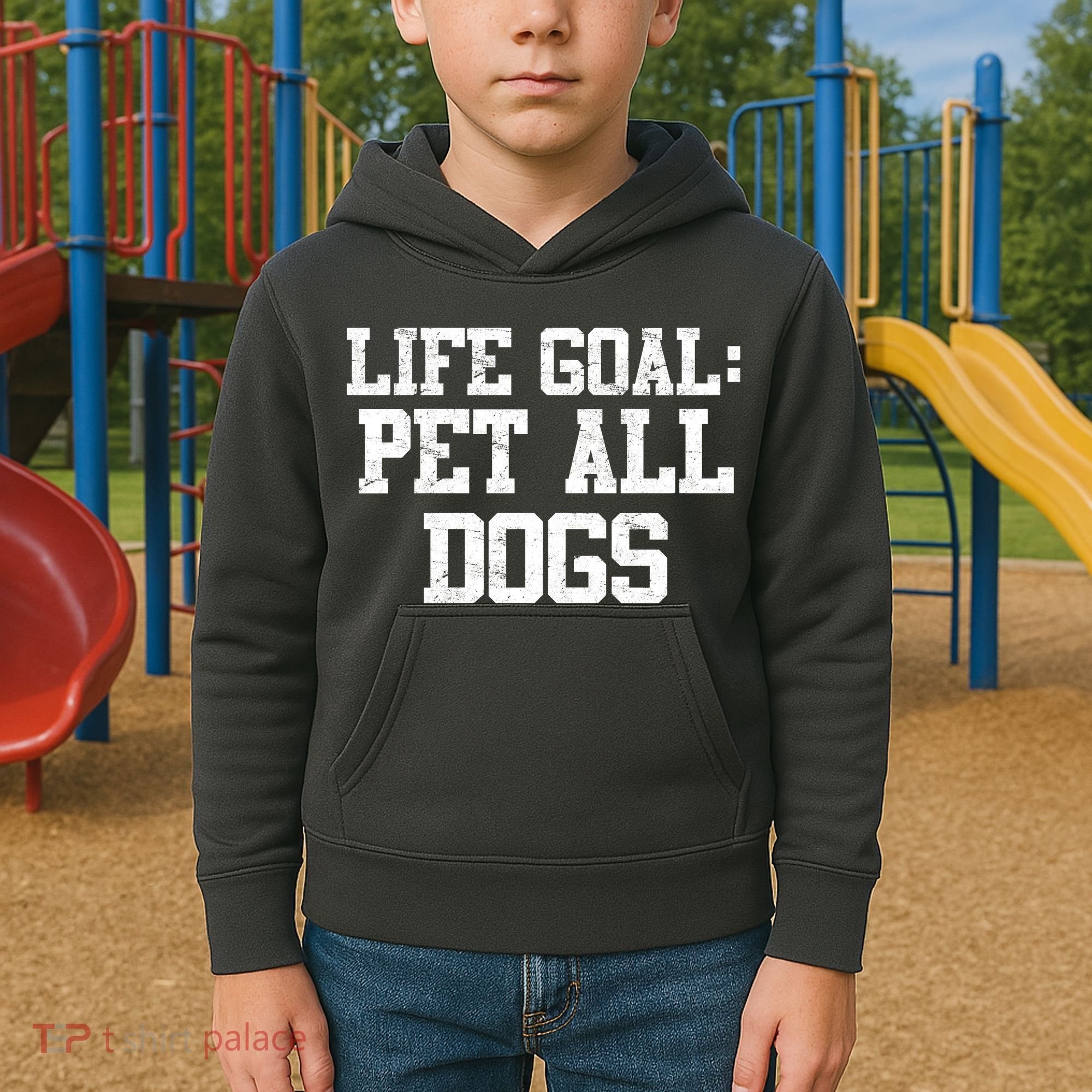 Life Goal Pet All Dogs Kids Hoodie
