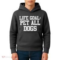 Life Goal Pet All Dogs Kids Hoodie thumb 4