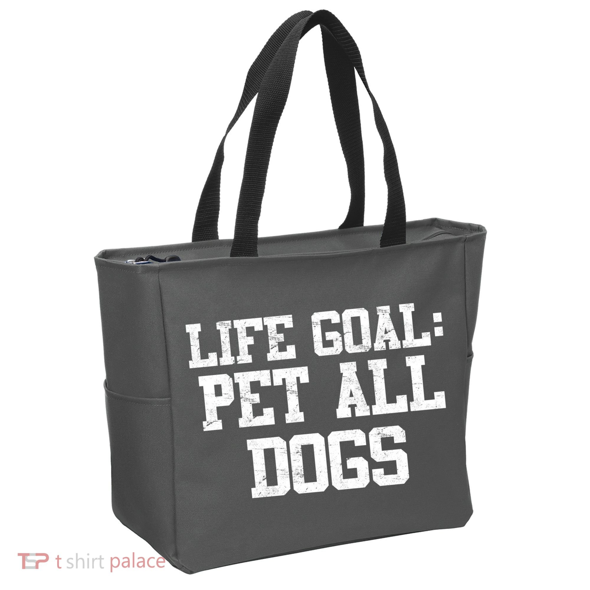Life Goal Pet All Dogs Tote Bag