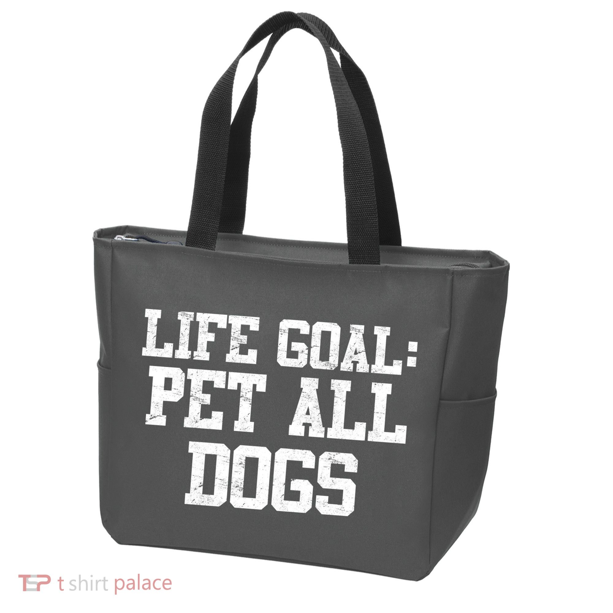 Life Goal Pet All Dogs Tote Bag