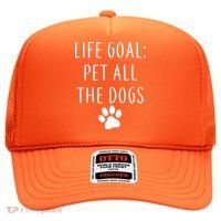 Life Goal Pet All Dogs Funny Hat thumb 0