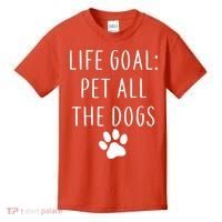 Life Goal Pet All Dogs Funny Kids T-Shirt thumb 0