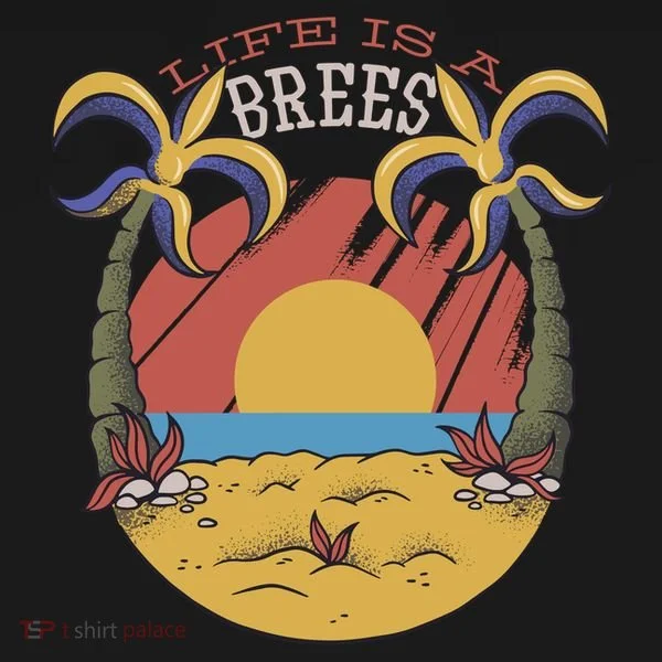 Life Is A Brees Bucket Hat