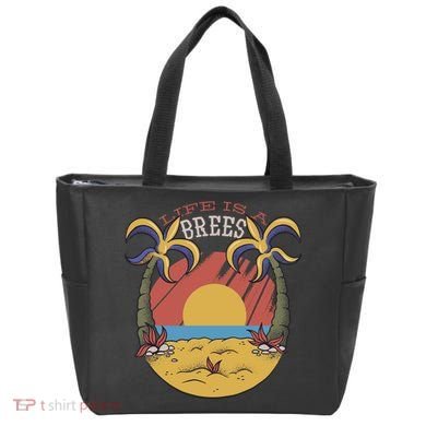 Life Is A Brees Tote Bag