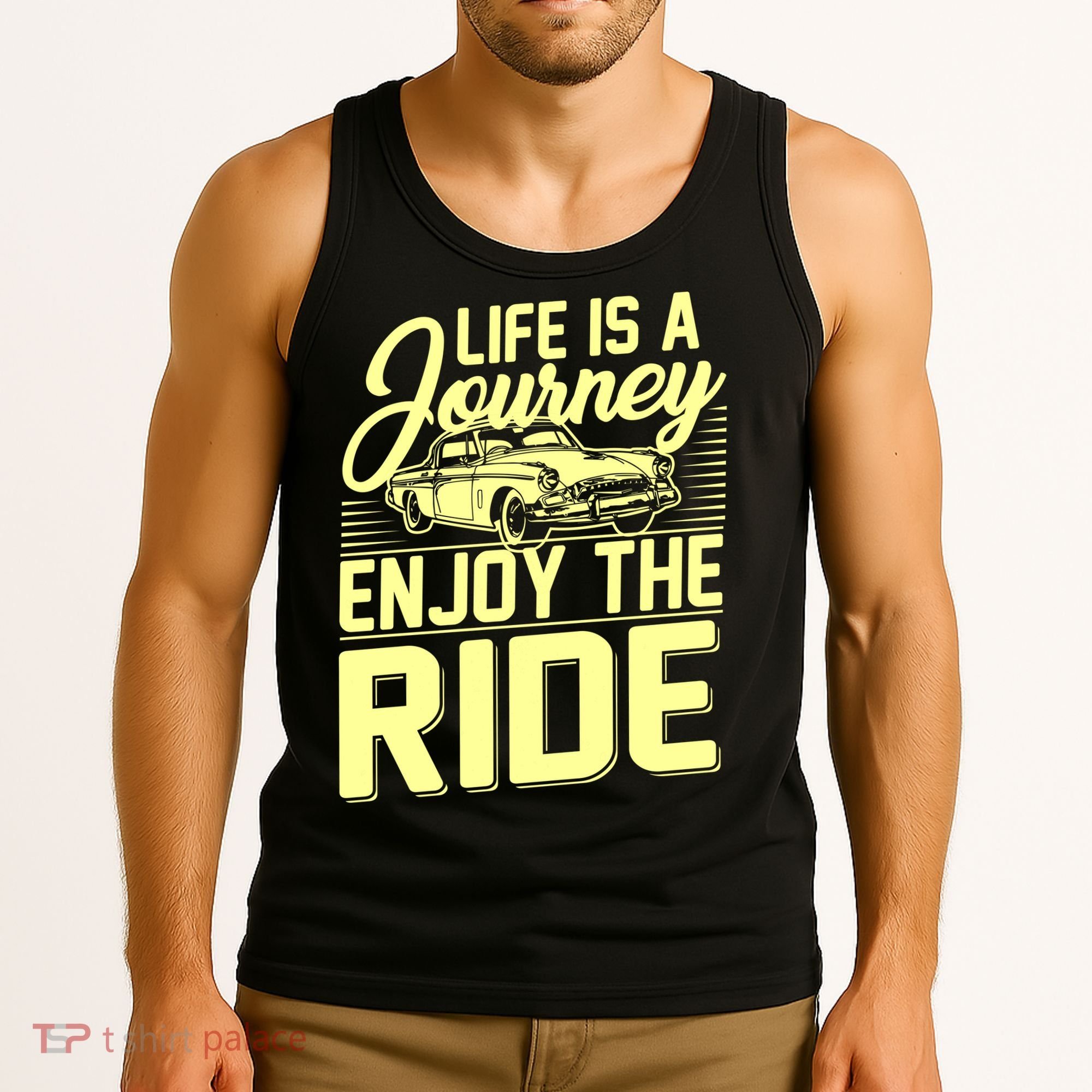 Life Is A Journey Enjoy The Ride Classic Car Tank Top