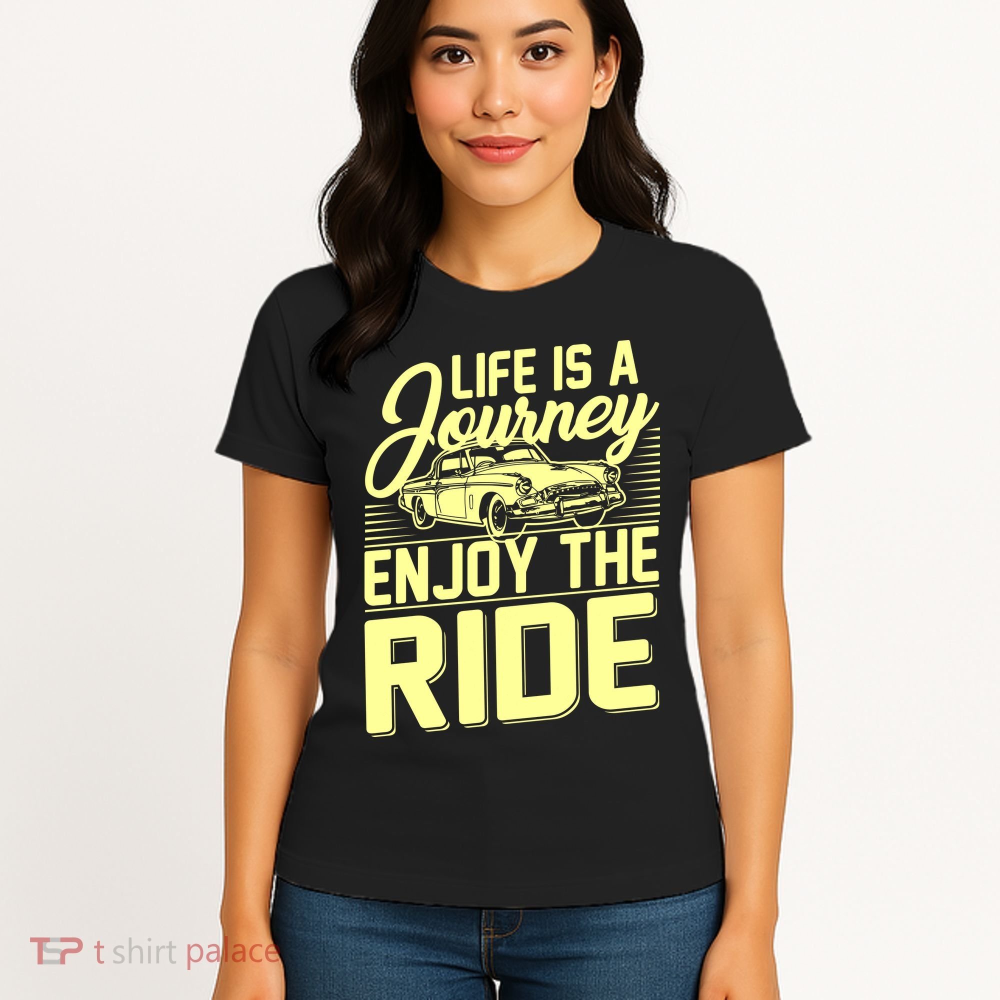 Life Is A Journey Enjoy The Ride Classic Car Women's T-Shirt