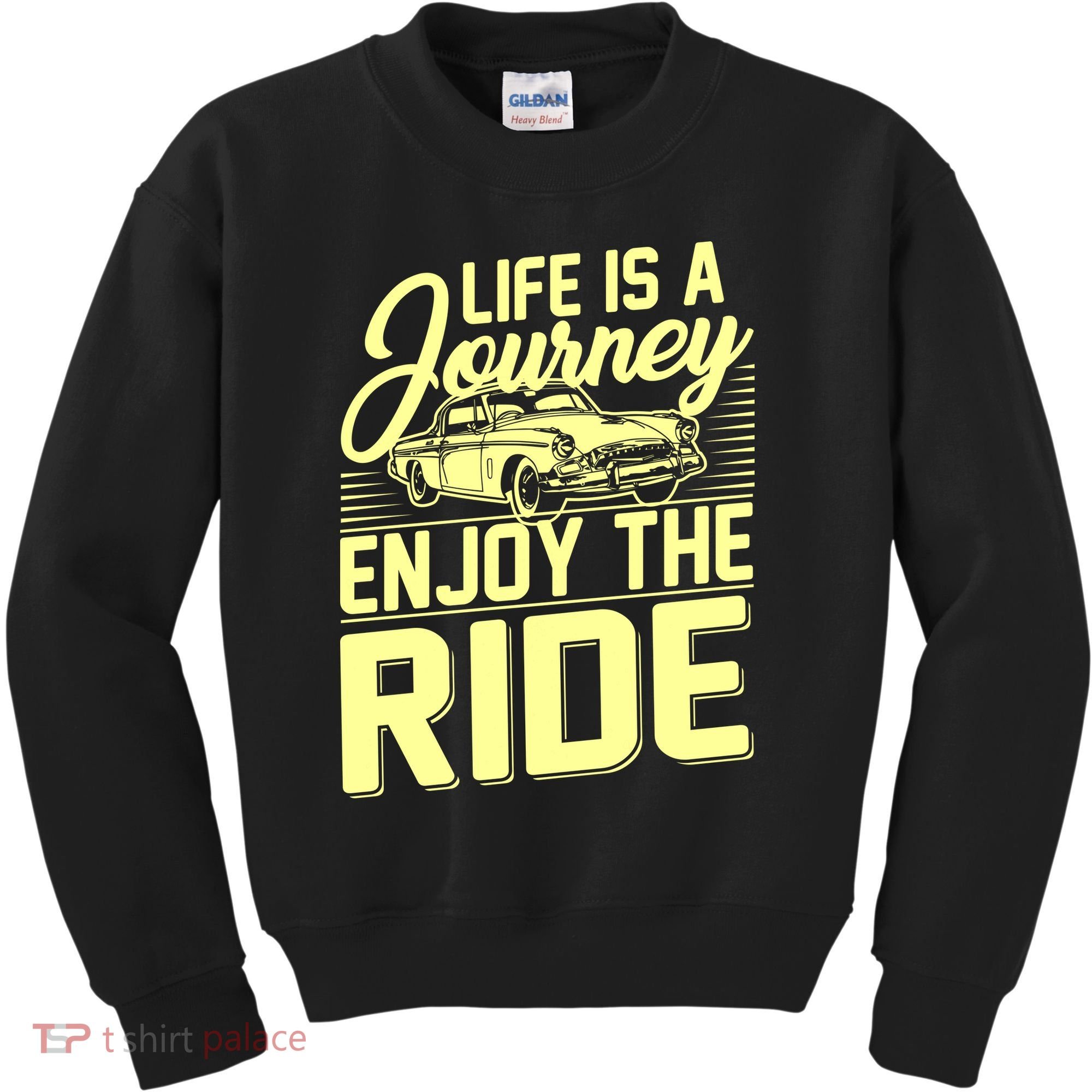 Life Is A Journey Enjoy The Ride Classic Car Kids Sweatshirt