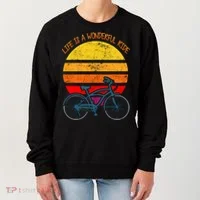 Life Is A Wonderful Ride Women's Sweatshirt thumb 0