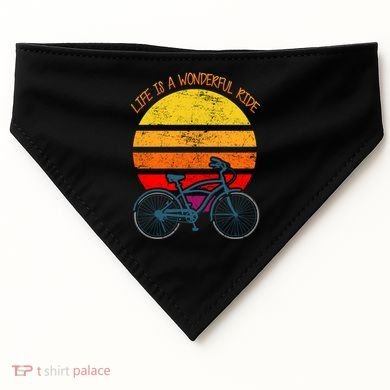 Life Is A Wonderful Ride USA-Made Doggie Bandana