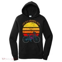 Life Is A Wonderful Ride Women's Hoodie thumb 0