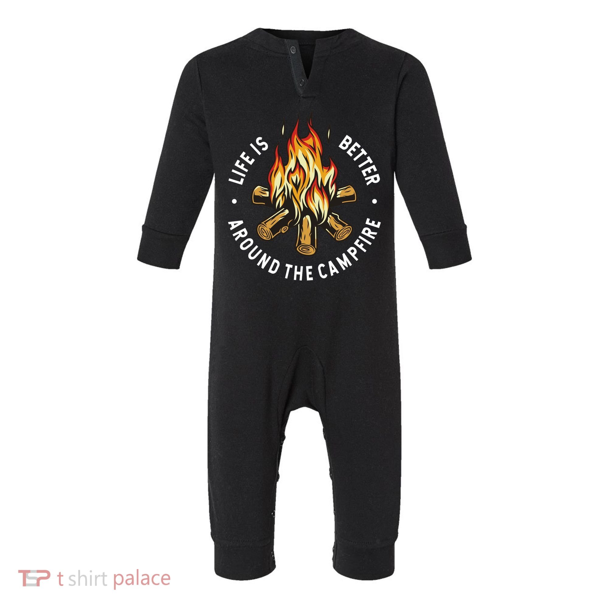Life Is Better Around The Campfire Infant Fleece One Piece
