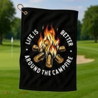 Life Is Better Around The Campfire Golf Towel thumb 1