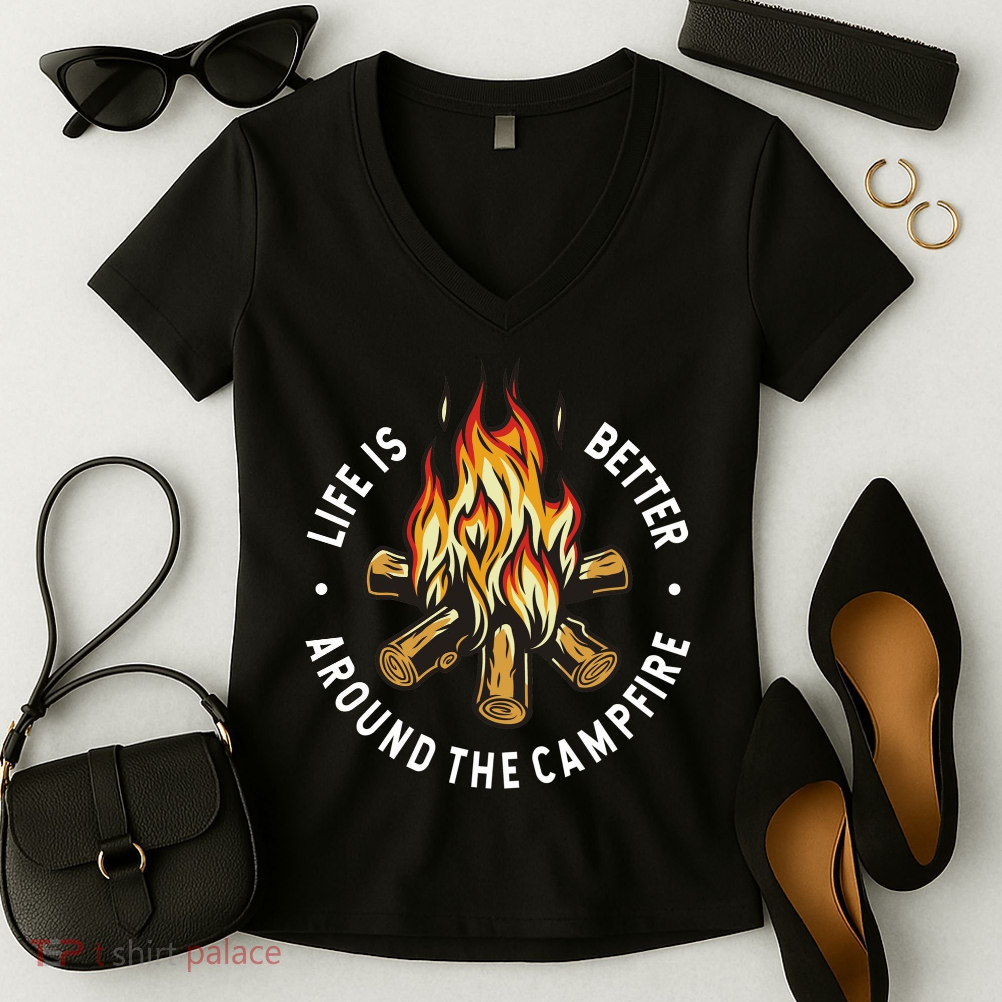 Life Is Better Around The Campfire Women's V-Neck T-Shirt