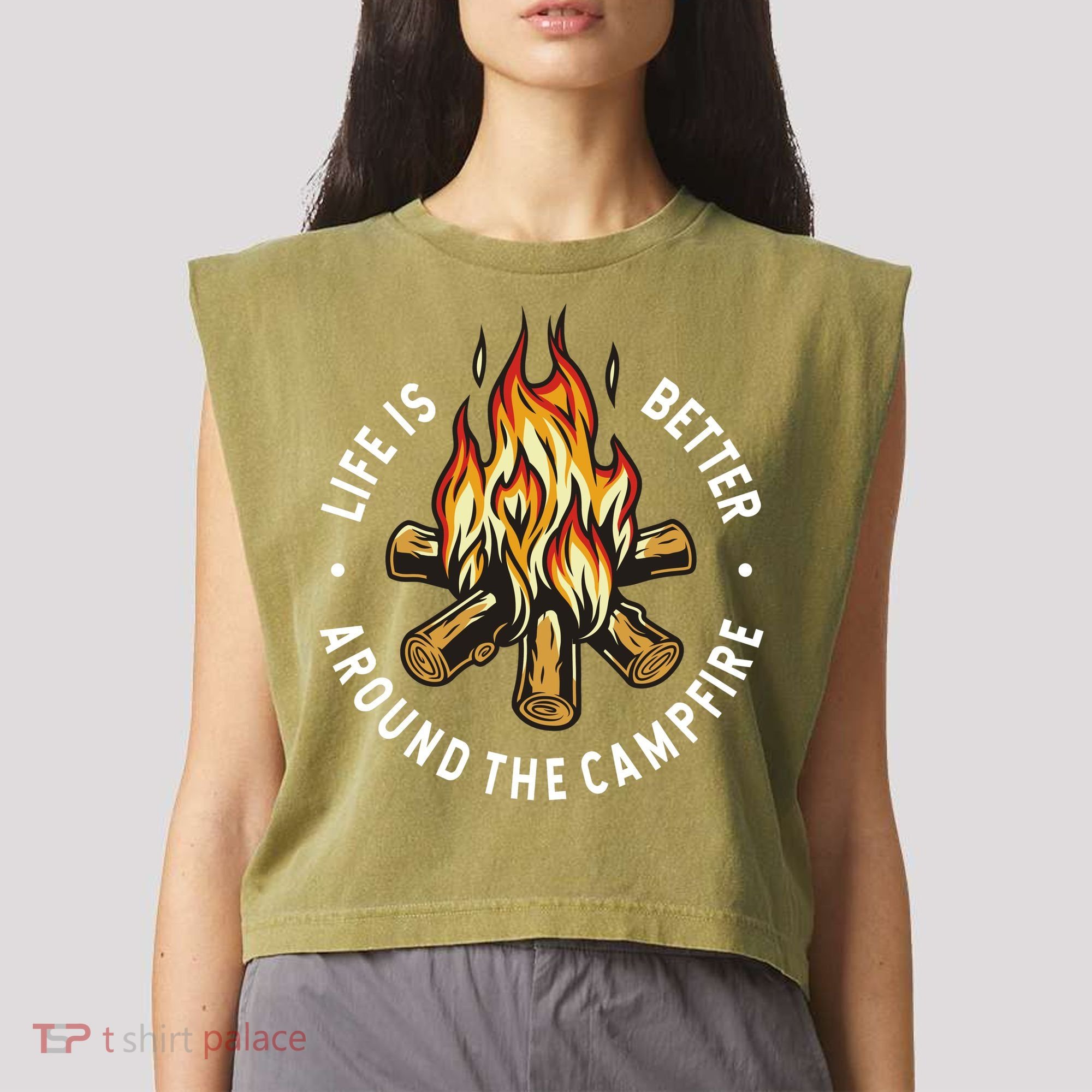 Life Is Better Around The Campfire Garment-Dyed Women's Muscle Tee