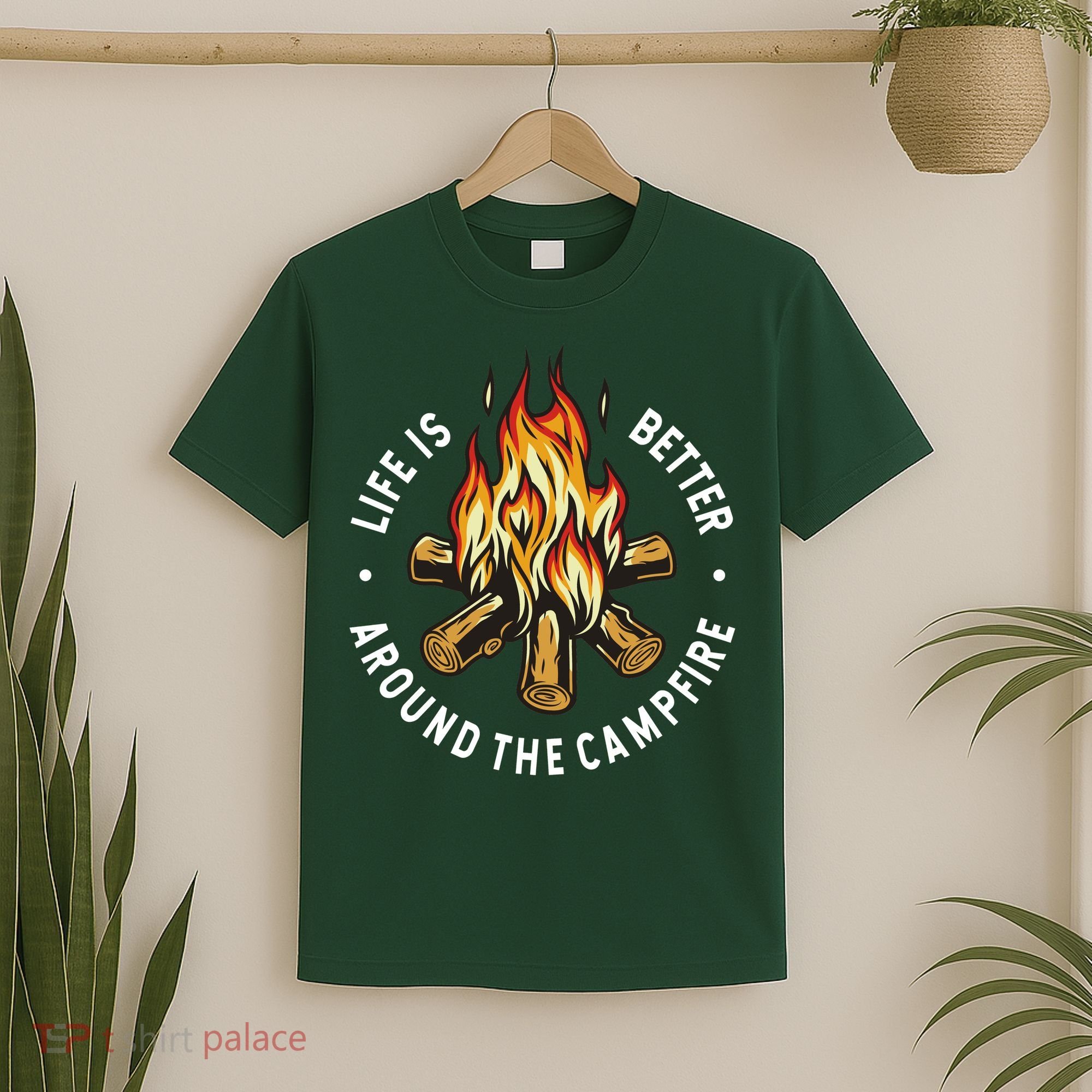 Life Is Better Around The Campfire T-Shirt