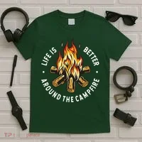 Life Is Better Around The Campfire T-Shirt thumb 5