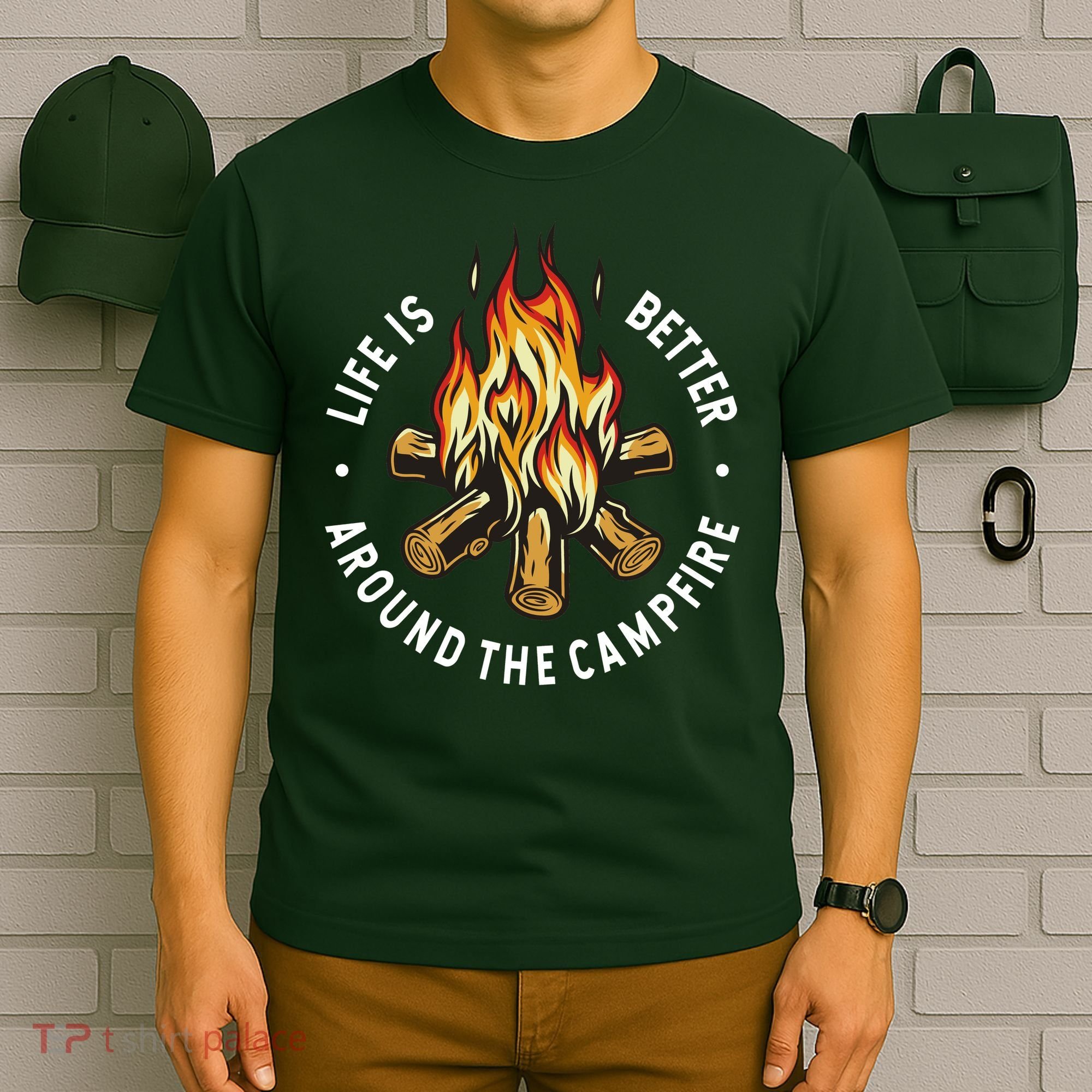 Life Is Better Around The Campfire T-Shirt