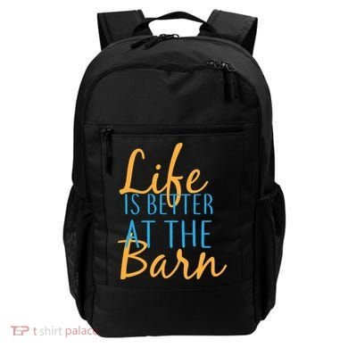 Life is Better at the Barn Backpack