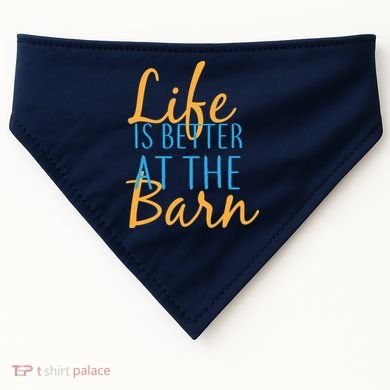 Life is Better at the Barn USA-Made Doggie Bandana