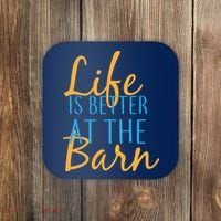 Life is Better at the Barn Coaster thumb 0