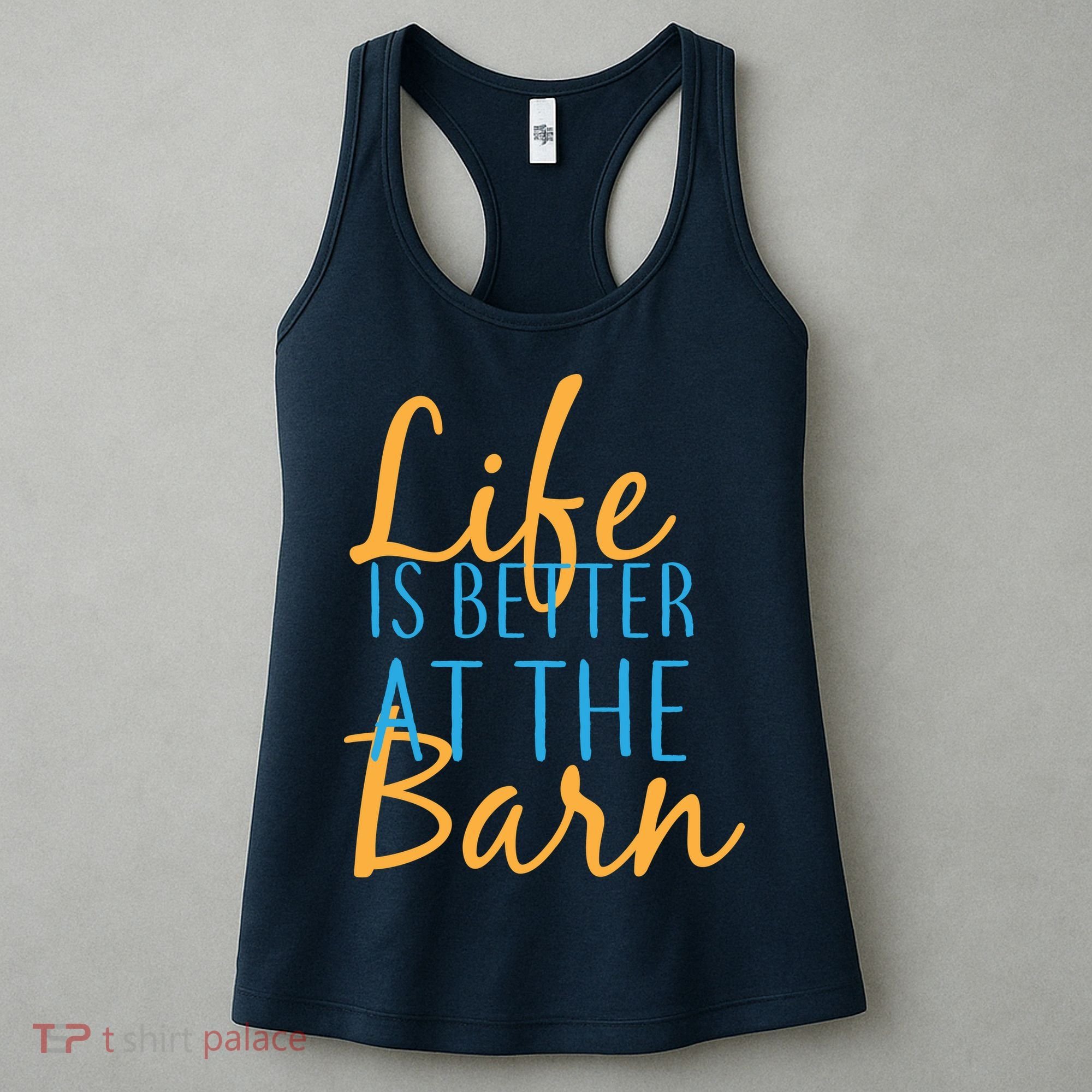 Life is Better at the Barn Women's Tank Top