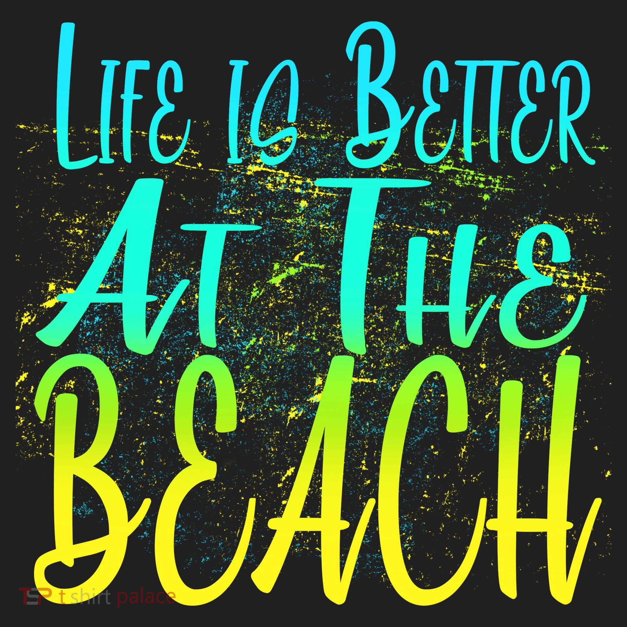 Life Is Better At The Beach Tumbler