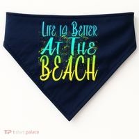 Life Is Better At The Beach USA-Made Doggie Bandana thumb 0