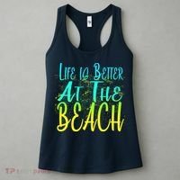Life Is Better At The Beach Women's Tank Top thumb 3